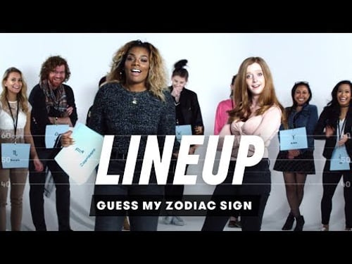 Guess My Zodiac Sign | Lineup | Cut