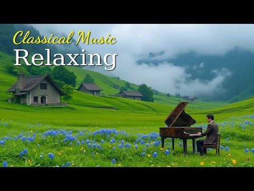 The Most Beautiful Classical Music for Relaxation | Beethoven, Mozart, Chopin, Tchaikovsky, Vivaldi