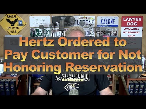 Hertz Ordered to Pay Customer for Not Honoring Reservation
