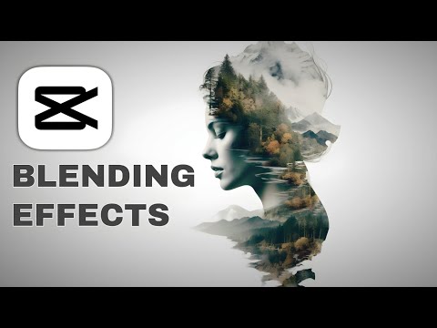 Capcut Blending Effects: Double Exposure, Video Inside Text & Silhouette effect