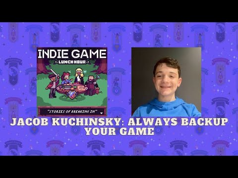 Always Backup Your Game with Jacob Kuchinsky - IGLH