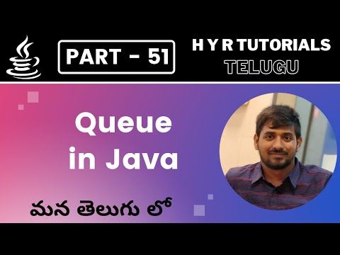 P51 - Queue in Java | Collections | Core Java | Java Programming |