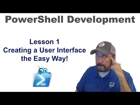PowerShell: Creating a User Interface Lesson 1 - Quick & Easy