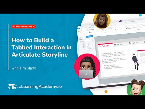 How to Create a Tabbed Interaction in Articulate Storyline | How-To Workshop