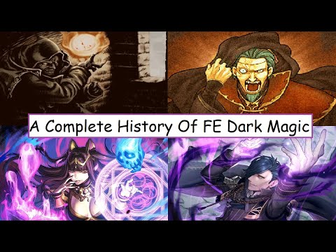 A Complete History Of Dark Magic In Fire Emblem