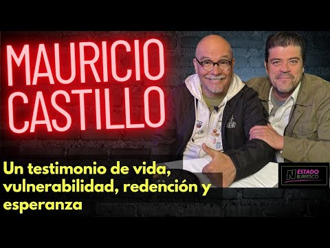 MAURICIO CASTILLO narra su batalla más cruda y difícil: el alcoholismo | Burro Van Rankin