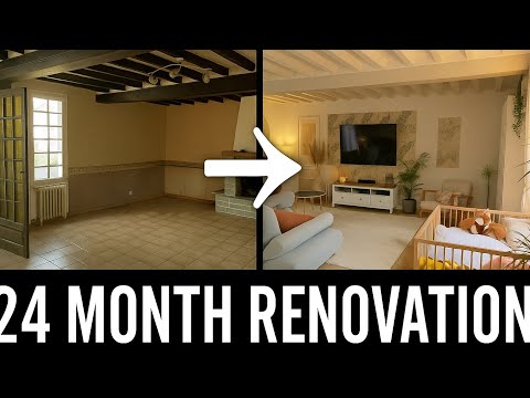 Full Renovation Timelapse - 24 Month (Full Timelapse )