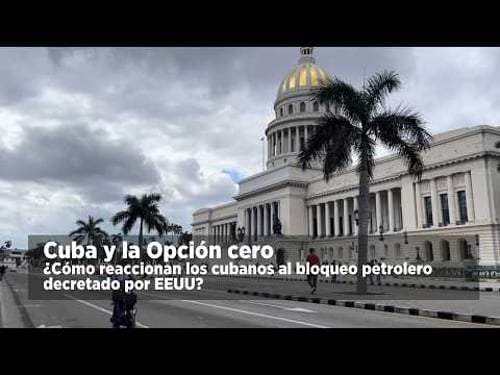 Cuba and the Zero Option. How are Cubans reacting to the US oil embargo? #cuba