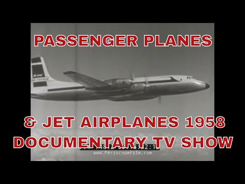 PASSENGER PLANES & JET AIRPLANES 1958 DOCUMENTARY TV SHOW 74812