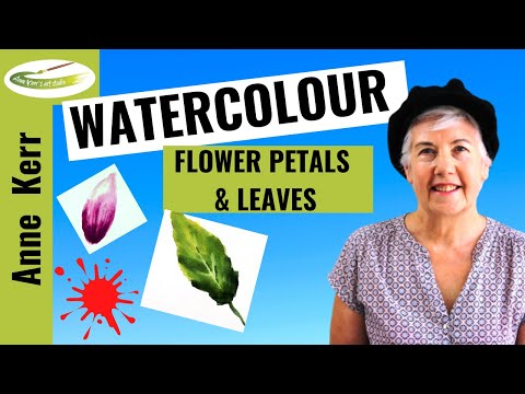 How to Paint Flowers and Leaves In Watercolour (Step-by-Step tutorial) by ANNE KERR