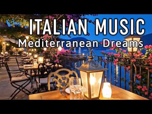 ๐ถ Italian Vibes & Mediterranean Music ๐ถ 2+ Hours Scenic Amalfi Coast & Lake Como Relaxation 4K