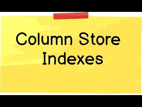Columnstore index in sql server (tutorial)