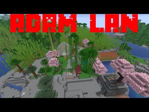 Adam LAN E6 Minecraft LAN World