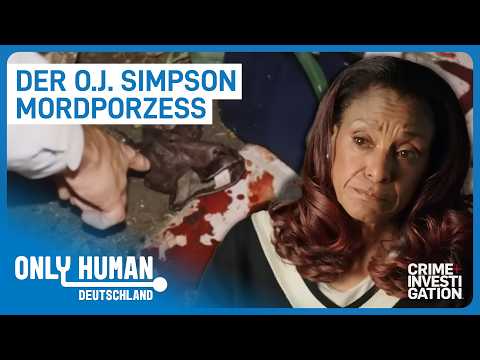 Prozess des Jahrhunderts: Der tragische Mord an Nicole Brown Simpson