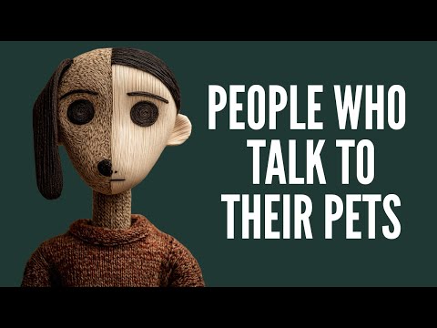 The Psychology of People Who Talk to Their Pets