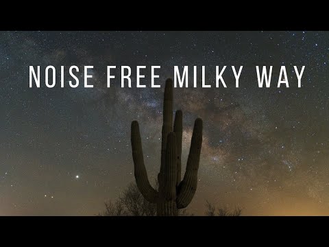 Milky Way Stacking Guide: START to FINISH