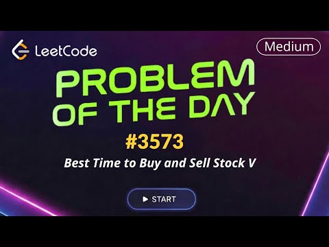 LeetCode POTD 3573 | Best Time to Buy and Sell Stock V | Daily Challenge
