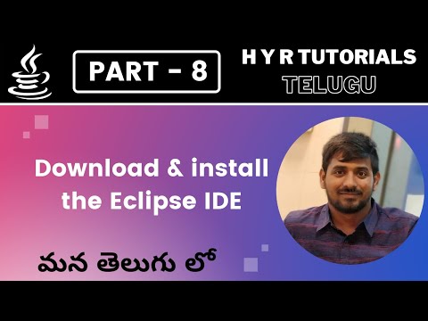 P8 - Download and Install the Eclipse IDE | Core Java |