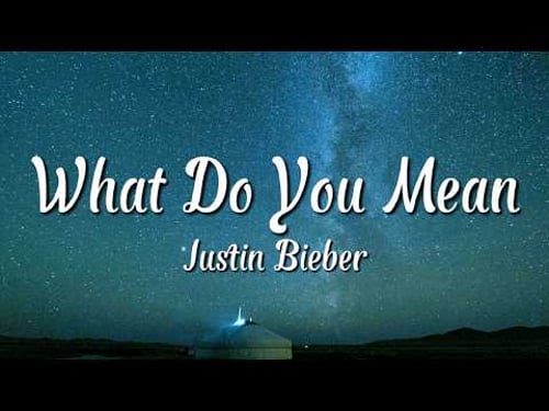 Justin Bieber - What Do You Mean (Lyrics)