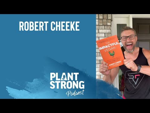 Robert Cheeke- Become an Impactful Vegan