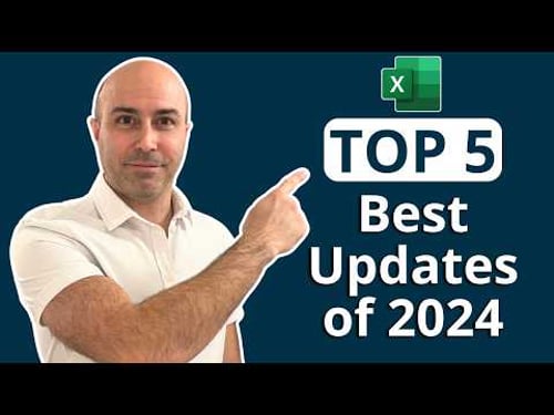 The 5 BEST New Excel Features of 2024 (Too Good to Ignore!)