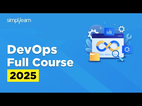 DevOps Full Course 2025 | DevOps Tutorial For Beginners | DevOps Training Course | Simplilearn