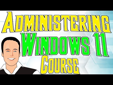 Windows 11 Desktop Administration with Server & Cloud course