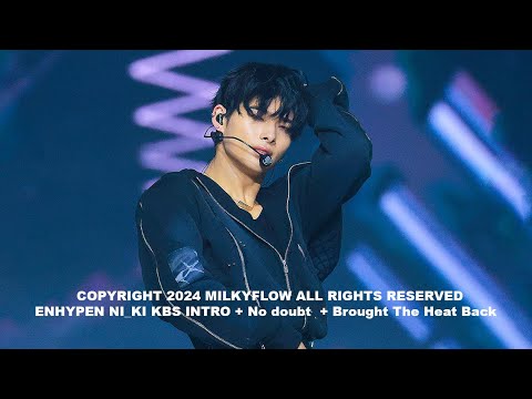241220 “ No Doubt + Brought The Heat Back " KBS 가요대축제 2024 ENHYPEN NI-KI fancam 엔하이픈 니키 직캠