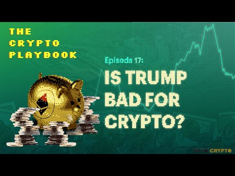 Is Trump Bad for Bitcoin? | Fortune’s Crypto Playbook
