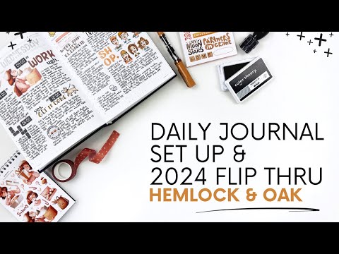 My 2025 Daily Journal Set Up & 2024 Flip Through | Hemlock & Oak