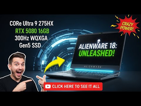 Alienware 18 Area-51 Laptop | Core Ultra 9 275HX, RTX 5080 16GB, 300Hz WQXGA, Gen5 SSD