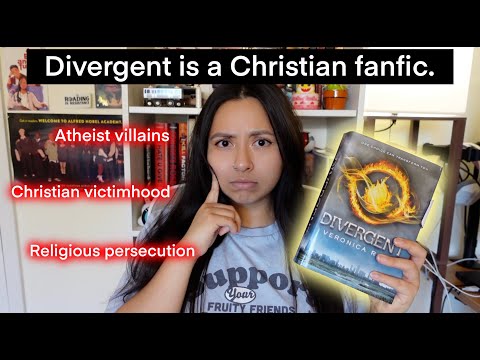 Divergent is actually a Christian fanfic...and a bad one: a critique and analysis