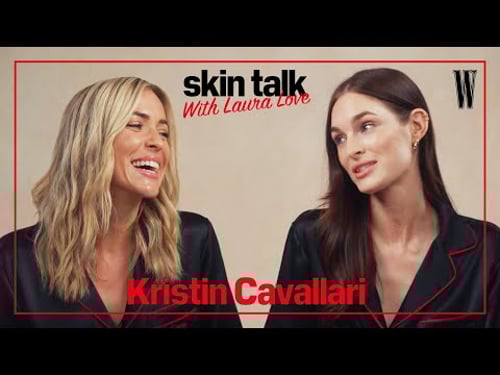 Kristin Cavallari Debunks Beauty (and ‘The Hills’) Myths on ‘Skin Talk With Laura Love’ | W Magazine
