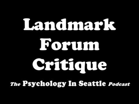 Landmark Forum Critique