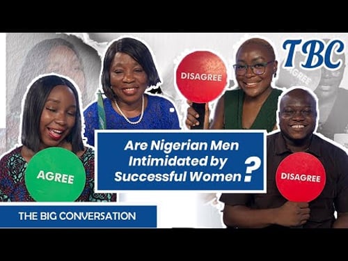 ARE NIGERIAN MEN INTIMIDATED BY SUCCESSFUL WOMEN?