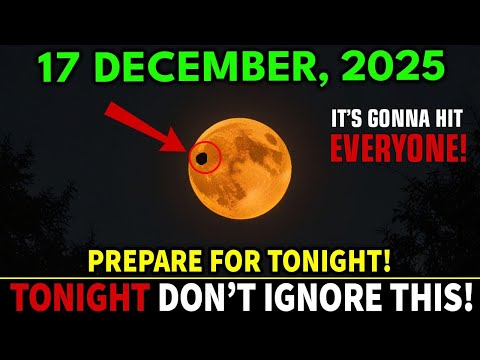 Must Know This Before Tomorrow! URGENT Moon Warnings for 3rd WEEK of December! 16-21 December