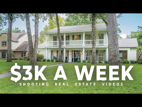 Earn 3k a Week Shooting Real Estate Videos