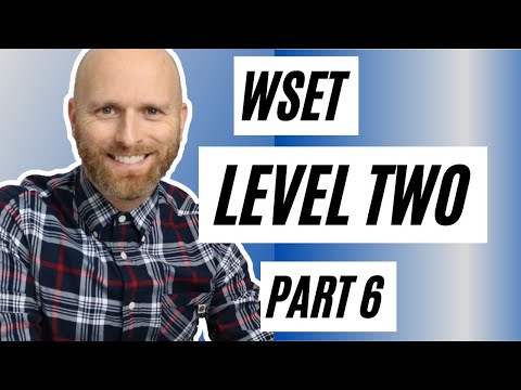 The WSET Level Two Exam Walkthrough - Part Six - Service, Storage, Food and Wine