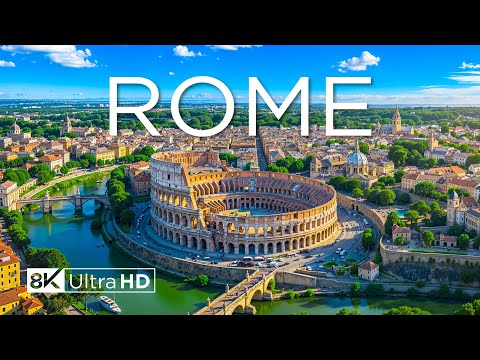 Rome 8K ULTRA HD – Eternal City of Ancient Wonders, Iconic Monuments & Sunset Streets