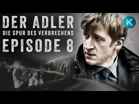 Der Adler – Die Spur des Verbrechens | Staffel 1 Episode 8 | Codename: Hades - KrimiKollegen