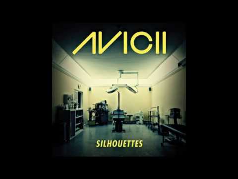 Avicii - Silhouettes (Original Mix)