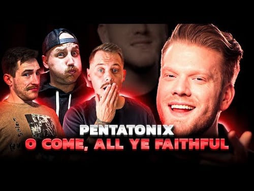 Pentatonix - O Come, All Ye Faithful *REACTION*