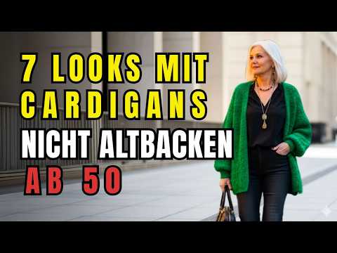 7 Cardigan-Outfits, um sofort REICH auszusehen (Nicht altbacken!)