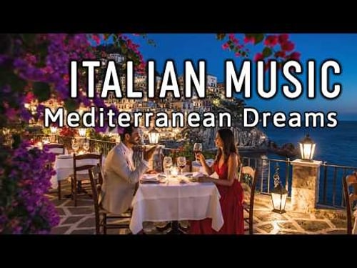 ๐ถ Italian Vibes & Mediterranean Music ๐ถ 2+ Hours Scenic Amalfi Coast & Lake Como Relaxation 4K