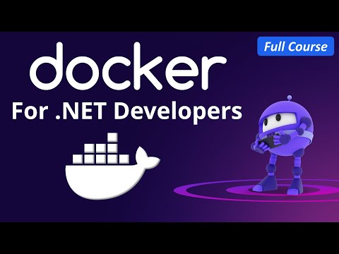 Docker Full Course For .NET Developers