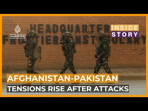 What are the risks of Afghanistan-Pakistan tensions escalating? | Inside Story