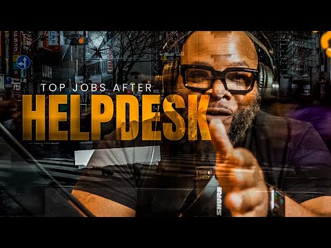 Top Jobs After Helpdesk | Where to Go Next in IT