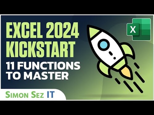 2024 Kickstart with Microsoft Excel: 11 Functions to Supercharge Your Skills!