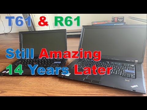 ThinkPad T61 & R61: Dynamic Duo Still Solid 14 Years Later
