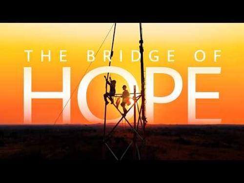 Building the Bridge of Hope